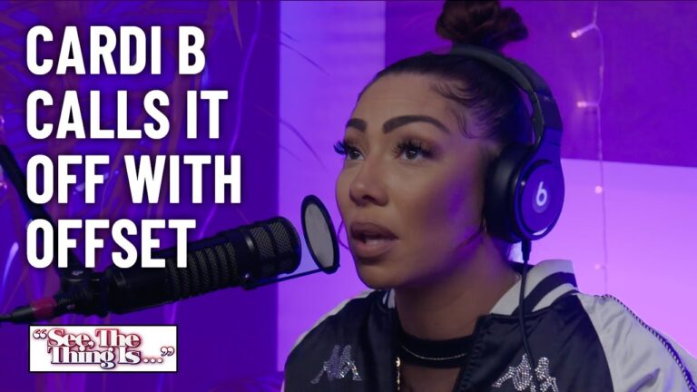 Cardi B Calls It Off with Offset | See, The Thing Is