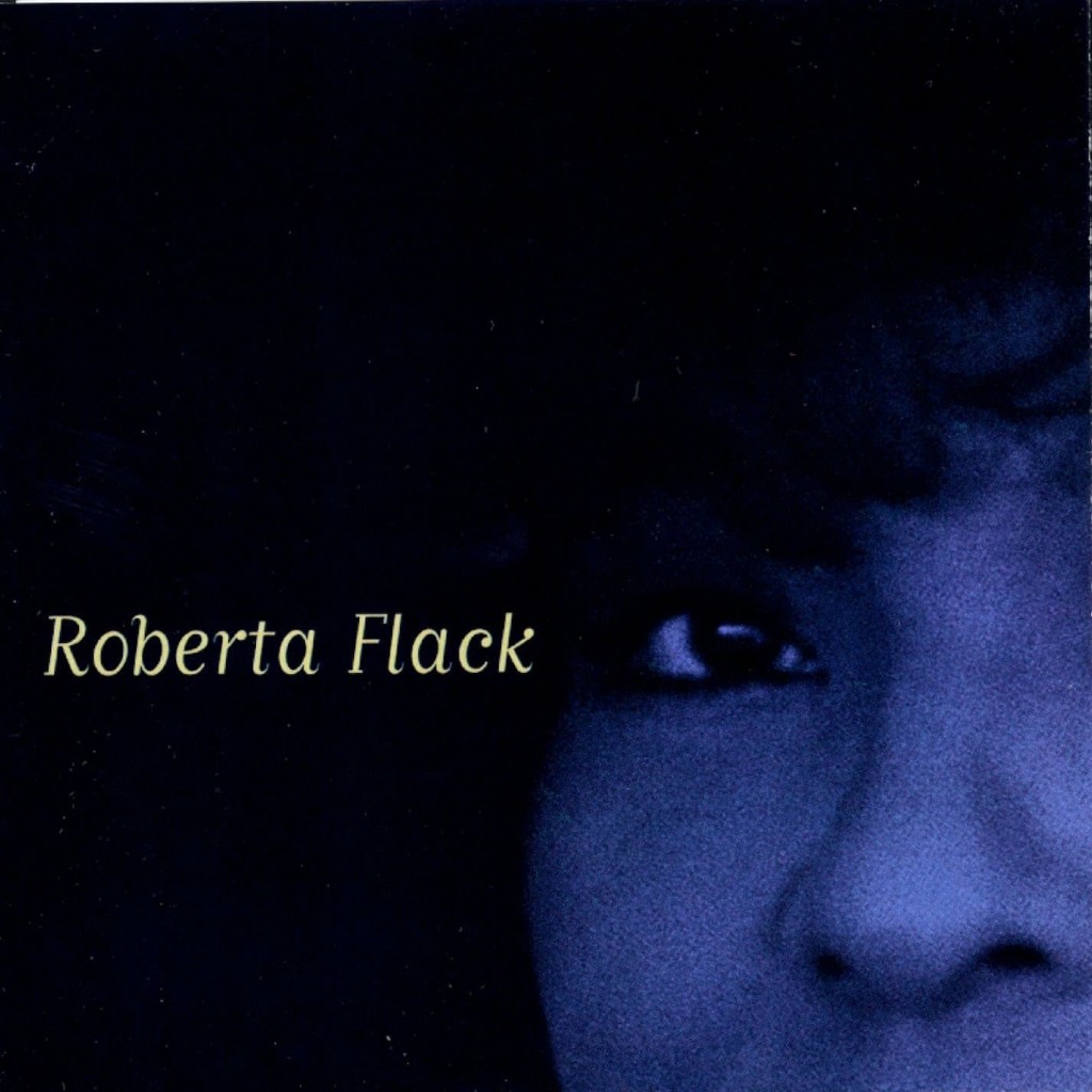 Roberta Flack