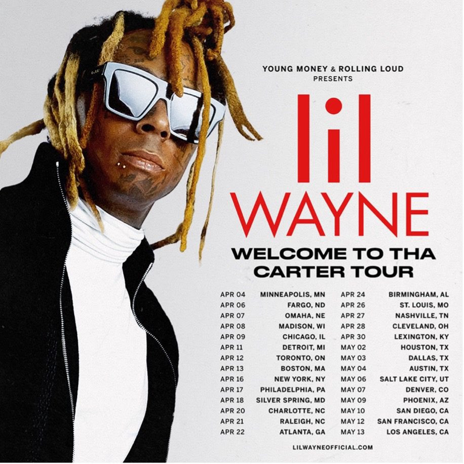 MUSIC MOGUL LIL WAYNE ANNOUNCES WELCOME TO THA CARTER TOUR PRESENTED BY YOUNG MONEY, ROLLING LOUD, AND LIVE NATION