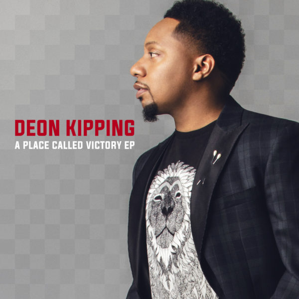 Deon Kipping Releases New Project, “A Place Called Victory”