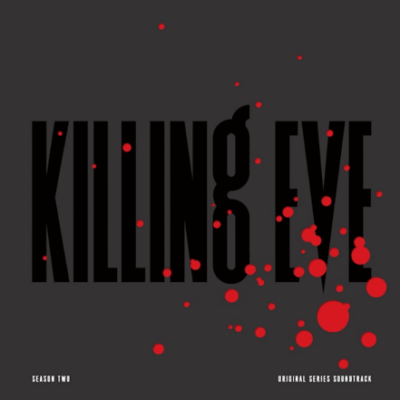 “Killing Eve” Soundtracks Released